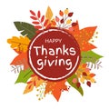 Happy Thanksgiving banner or badge with Autumn or Fall leaves with hand drawn text. Greeting card background template. Vector Royalty Free Stock Photo